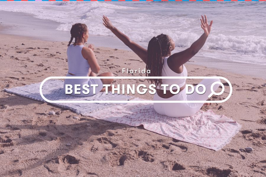 Explore: Top 10 Things to Do in Florida